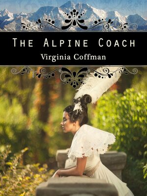 cover image of The Alpine Coach